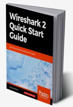 Wireshark 2 Quick Start Guide