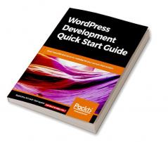 WordPress Development Quick Start Guide
