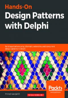 Hands-On Design Patterns with Delphi