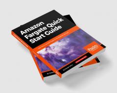 Amazon Fargate Quick Start Guide
