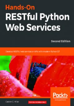 Hands-On RESTful Python Web Services