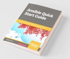 Ansible Quick Start Guide