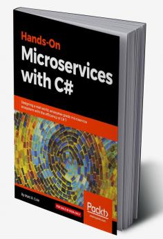 Hands-On Microservices with C#