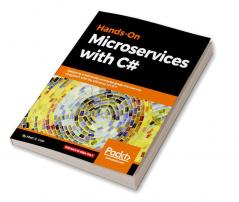 Hands-On Microservices with C#