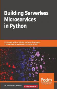 Building Serverless Microservices in Python