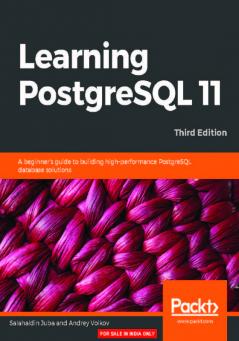 Learning PostgreSQL 11 - Third Edition