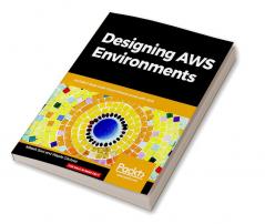 Designing AWS Environments