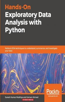 Hands-On Exploratory Data Analysis with Python