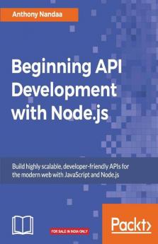 Beginning API Development with Node.js