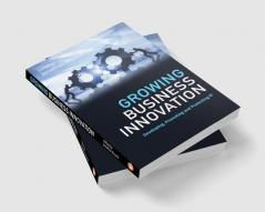 Growing Business Innovation