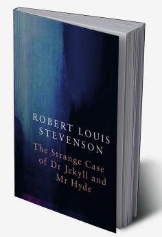 Strange Case of Dr Jekyll and Mr Hyde (Legend Classics)