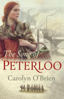 The Song of Peterloo: heartbreaking historical tale of courage in the face of tragedy