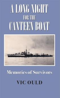 A Long Night for the Canteen Boat