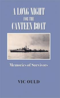 A Long Night for the Canteen Boat