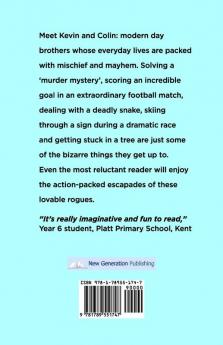 Kevin & Colin's Tales of Mischief & Mayhem