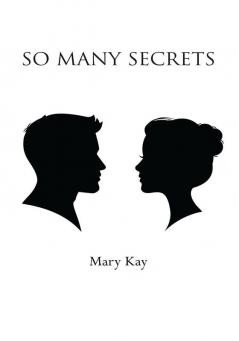 So Many Secrets