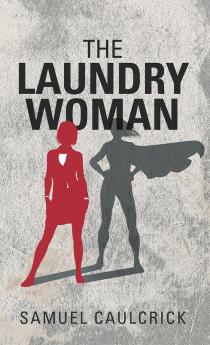 The Laundrywoman