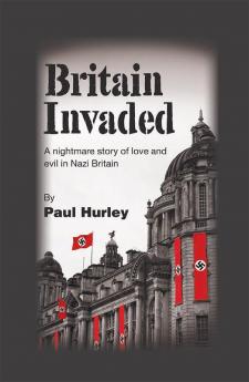 Britain Invaded