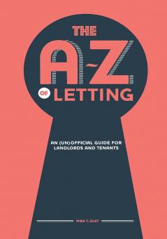 The A-Z of Letting