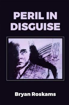 Peril in Disguise