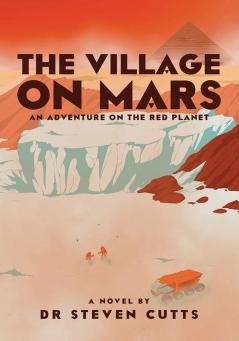 The Village On Mars
