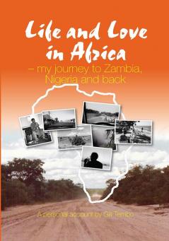 Life and Love in Africa