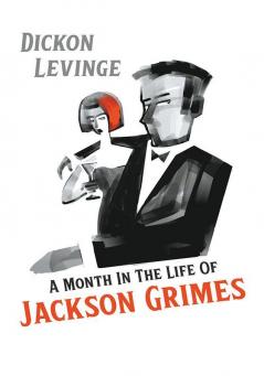 A Month in the Life of Jackson Grimes