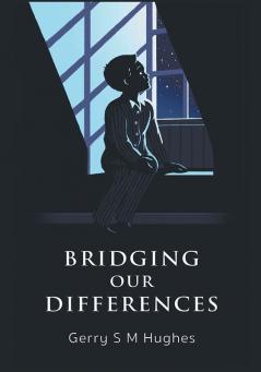 Bridging Our Differences