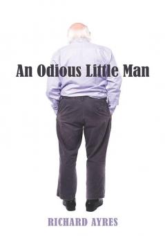 An Odious Little Man