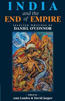 India and the End of Empire