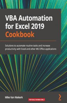 VBA Automation for Excel 2019 Cookbook