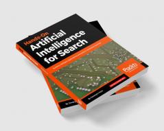 Hands-On Artificial Intelligence for Search