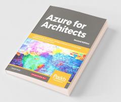 Azure for Architects - Second Edition