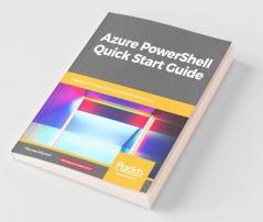 Azure PowerShell Quick Start Guide