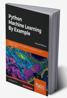 Python Machine Learning By Example - Second Edition