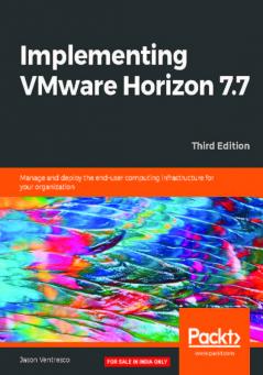Implementing VMware Horizon 7.7