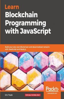 Learn Blockchain Programming with JavaScript