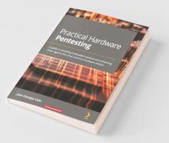 Practical Hardware Pentesting