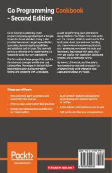 Go Programming Cookbook: Over 85 recipes to build modular readable and testable Golang applications across various domains