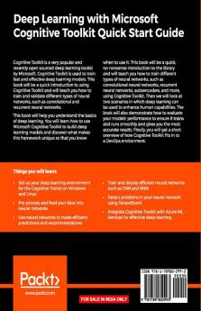 Deep Learning with Microsoft Cognitive Toolkit Quick Start Guide