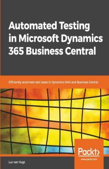 Automated Testing in Microsoft Dynamics 365 Business Central
