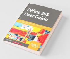 Office 365 User Guide