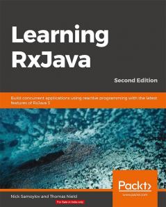 Learning RxJava - Second Edition