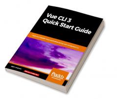 Vue CLI 3 Quick Start Guide