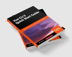 Vue CLI 3 Quick Start Guide