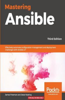 Mastering Ansible - Third Edition
