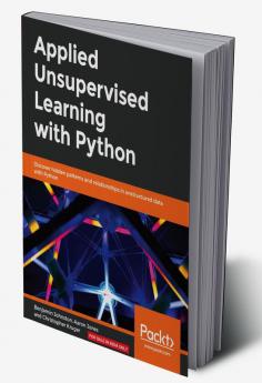 Applied Unsupervised Learning with Python