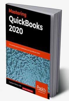 Mastering QuickBooks 2020