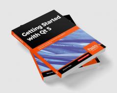 Getting Started with Qt 5