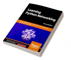 Learning Python Networking - Second Edition